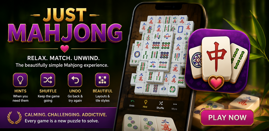 Just Mahjong — calm Mahjong solitaire with large readable tiles